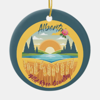 Alberta: Land der wilden Rose Keramik Ornament