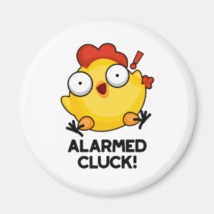 Albewaffneter Cluck Funny Chicken Clock Puff Magnet