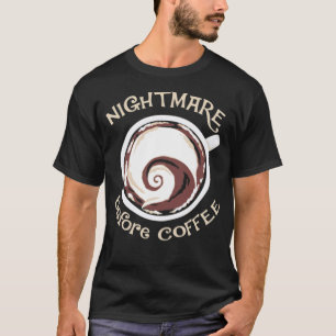 Albtraum vor Kaffee lustiges Kaffee Geschenk schwa T-Shirt