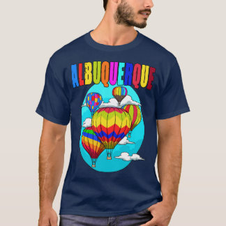 Albuquero Balloon New Mexico Festival T-Shirt
