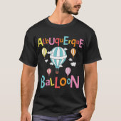 Albuquerque Balloon New Mexico Hot Air Balloon T-Shirt (Vorderseite)