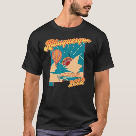 Albuquerque International Balloon Festival 2022 Re T-Shirt (Vorderseite)