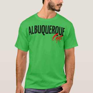 Albuquerque Life T-Shirt