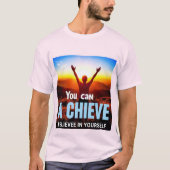 Alcanza tus Sueños: El Poder de Creer en Ti Mismo. T-Shirt (Vorderseite)