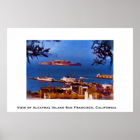 Alcatraz Island San Francisco, California Poster (Vorne)