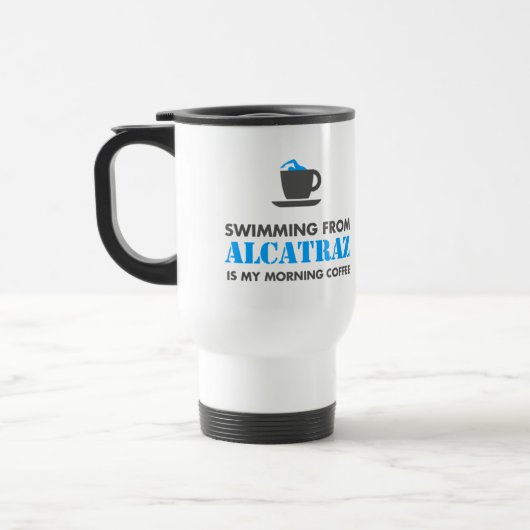 Alcatraz ist meine Morgenkaffee | Reise-Tasse Reisebecher (Links)