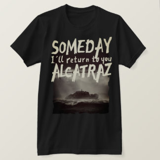 Alcatraz T - Shirt