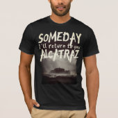 Alcatraz T - Shirt (Vorderseite)