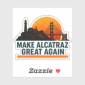 Alcatraz wieder großartig machen aufkleber (Blatt)