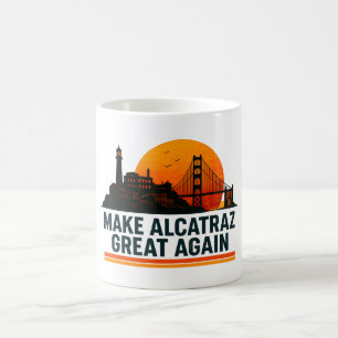 Alcatraz wieder großartig machen kaffeetasse