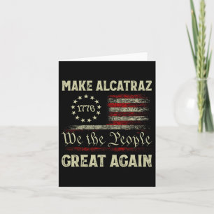 Alcatraz wieder großartig Trump Alcatraz Ret Karte