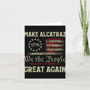 Alcatraz wieder großartig Trump Alcatraz Ret Karte