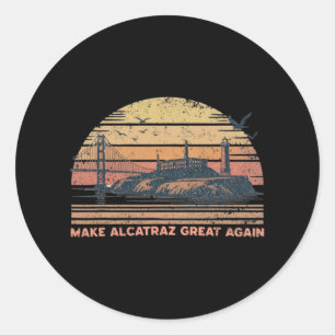Alcatraz wieder großartig Trump Alcatraz Ret Runder Aufkleber
