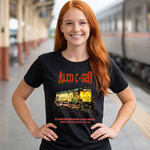 Alco C-628 aka Alco Century 628 Diesel Lokomotive T-Shirt