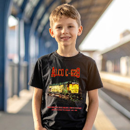 Alco C-628 aka Alco Century 628 Diesel Lokomotive T-Shirt
