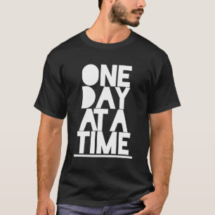 Alcoholics anonym einen Tag nach dem anderen Sobri T-Shirt