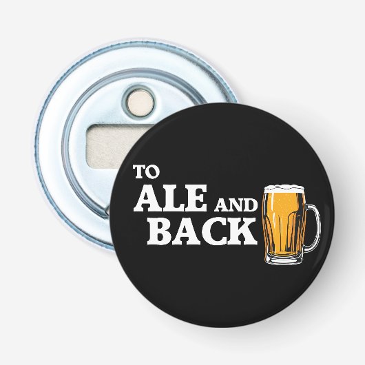Ale and back - Bier-Preis Flaschenöffner (Vorderseite)