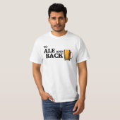 Ale and back - Bier-Preis T-Shirt (Vorne ganz)