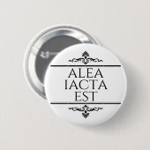 Alea Iacta Est Button (Vorne & Hinten)