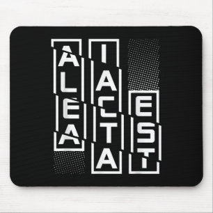 Alea Iacta Est Latin Phrase Sprachmotivation Sa Mousepad