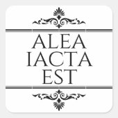 Alea Iacta Est Quadratischer Aufkleber (Vorderseite)