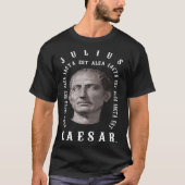 Alea iacta est The Die is Cast Latin Julius Caesa T-Shirt (Vorderseite)