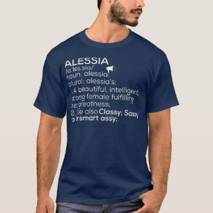 Alessia Name Alessia Definition Alessia Weibliche  T-Shirt