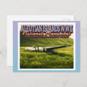 ALEUTISCHE INSELN WW2 NATIONALES MONUMENT - ALASKA POSTKARTE (Vorne/Hinten)
