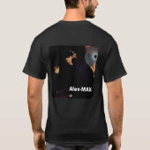 Alex 2, Alex-MAX! T-Shirt (Rückseite)