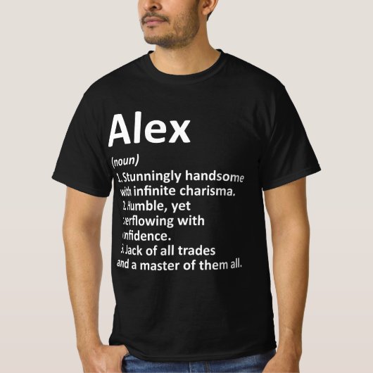 ALEX Definition Personalisiert Name Funny Birthday T-Shirt (Vorderseite)