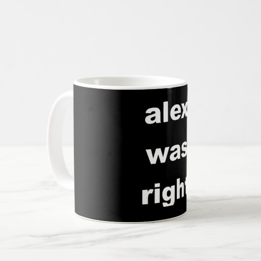 Alex hatte recht kaffeetasse (Vorderseite Links)