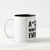 Alex Jones hatte Recht Zweifarbige Tasse (Links)