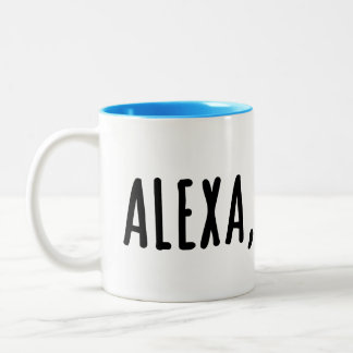 Alexa, als Nächstes... Zweifarbige Tasse