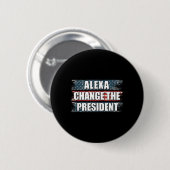 Alexa Change, Präsident Funny Trump Button (Vorne & Hinten)