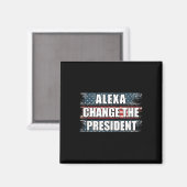 Alexa Change, Präsident Funny Trump Magnet (Vorderseite/Rückseite)