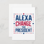 Alexa Change the President Funny Political Dankeskarte (Vorne/Hinten)