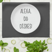 Alexa Command Spaß zum Waschen von Geschirr Geschirrtuch (Gefaltet)