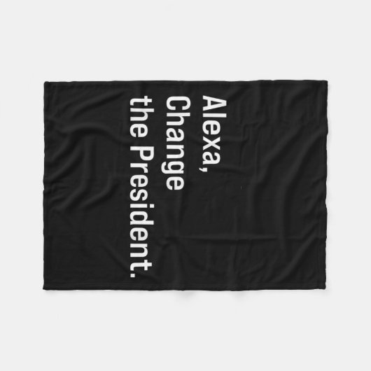 Alexa, verändere den Präsidenten gegen Trump Funny Fleecedecke (Vorderseite (Horizontal))