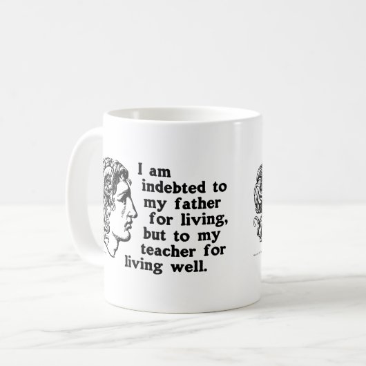 Alexander der Große: Zitat über Schulden für Lehre Kaffeetasse (Vorderseite Links)