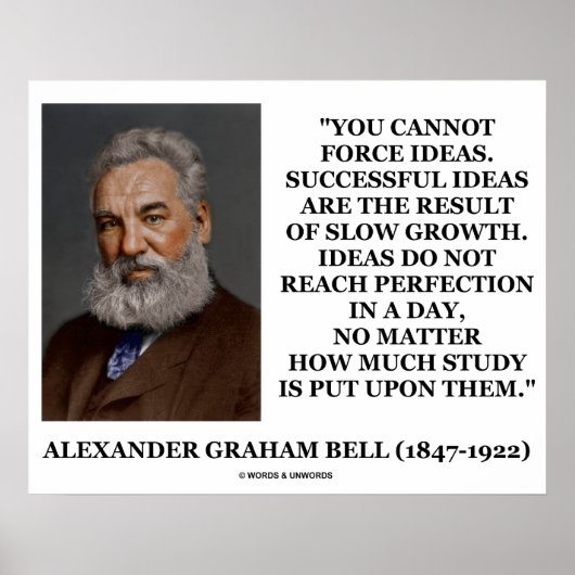 Alexander Graham Bell kann Ideen nicht langsam erz Poster (Vorne)