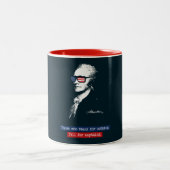 Alexander Hamilton die, die für nichts stehen Zweifarbige Tasse (Mittel)