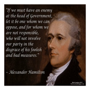 Alexander Hamilton & "Feindlicher Führer" Zitat Po Poster
