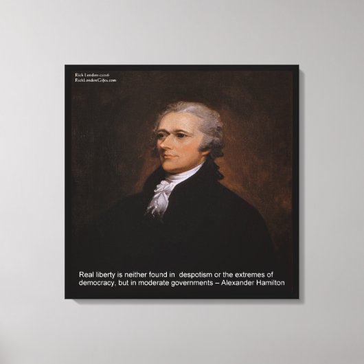 Alexander Hamilton "Real Liberty" Canvas Print Leinwanddruck (Vorderseite)