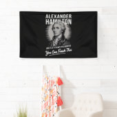 Alexander Hamilton schrieb 51 Essays in 6 Monaten Banner (Insitu)