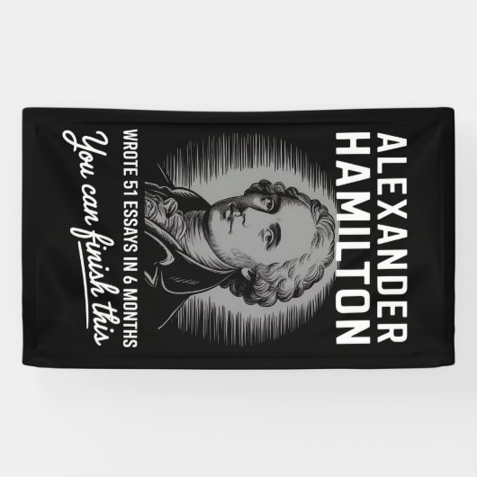 Alexander Hamilton schrieb 51 Essays in 6 Monaten Banner (Horizontal)