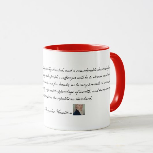 Alexander Hamilton-Zitat 2 Tasse (VorderseiteRechts)