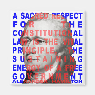 Alexander Hamilton-Zitat-Magnet Magnet