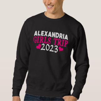 Alexandria Mädchen-Trip 2023 Frauen Junggesellinne Sweatshirt