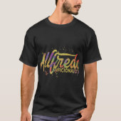Alfredo Aficionado T-Shirt (Vorderseite)