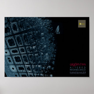 Alg0rh1tm - Alteres Reminiszenz Album Art Poster